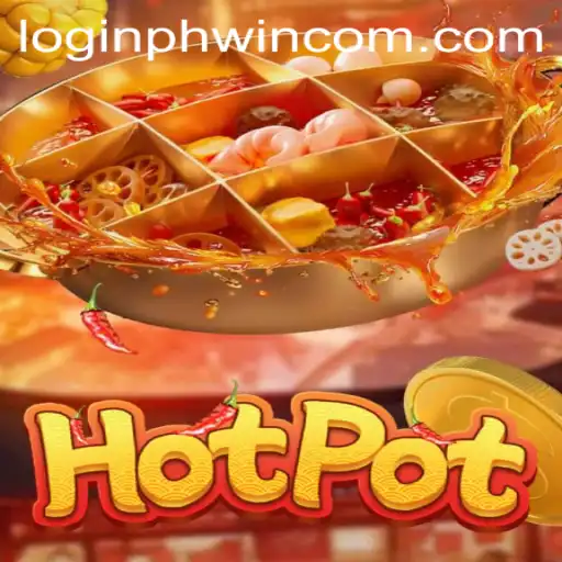 Exploring the Thrills of 'Hotpot' and Navigating Phwin com Login